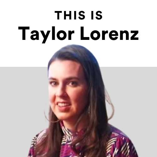 Taylor Lorenz